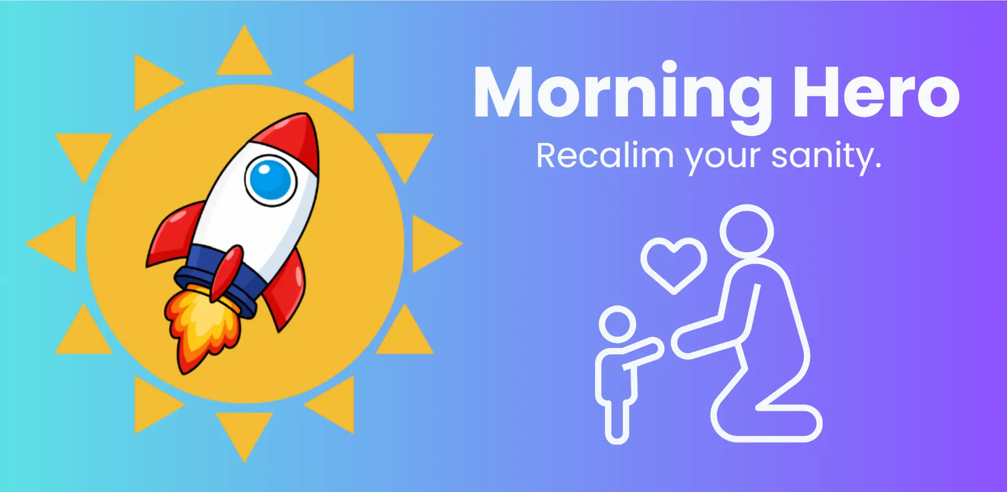 Morning Hero